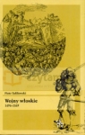 Wojny włoskie 1494-1559  Tafiłowski Piotr