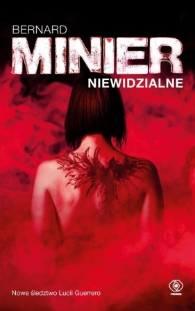Lucia. Tom 2. Niewidzialne - Bernard Minier