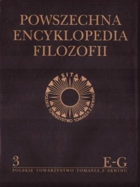 Powszechna Encyklopedia Filozofii t.3 E-G - Praca zbiorowa