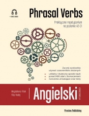 Angielski w tłumaczeniach Phrasal Verbs - Magdalena Filak, Filip Radej