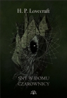 Sny w domu czarownicy mk. Howard Phillips Lovecraft