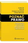 Poznać prawo Kompendium dla uczniów szkół średnich i policealnych Piotr Gil, Emilia Gil, Grzegorz Kamieński, Mikowski Łukasz