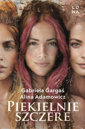 Piekielnie szczere - Gabriela Gargaś, Alina Adamowicz