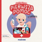 Pierwsza pomoc z Lelkiem - Monika Mazur