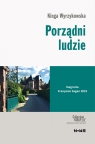 Porządni ludzie Wyrzykowska Kinga