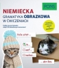 Niemiecka gramatyka obrazkowa w ćwiczeniach - Opracowanie zbiorowe