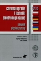 Chromatografia i techniki elektromigracyjne - Opracowanie zbiorowe