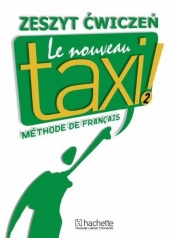 Le Nouveau Taxi 2 zeszyt ćwiczeń - Hutchings Laure Hirschsprung N