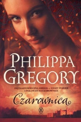 Czarownica - Gregory Philippa