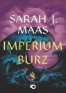 Szklany Tron T.5 Imperium burz Sarah J. Maas