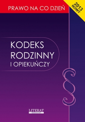 Kodeks rodzinny i opiekuńczy 2013