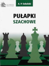 Pułapki szachowe - Sokolski A. P.