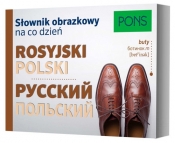 Słownik obrazkowy na co dzień polski-rosyjski