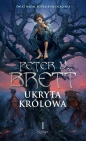 Ukryta Królowa. Księga 1. Cykl Zmroku - Peter V. Brett