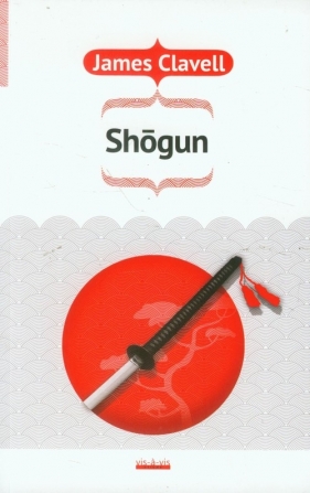 Shogun - James Clavell