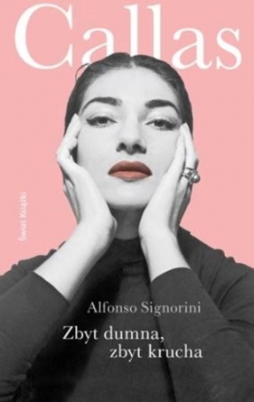 Zbyt dumna zbyt krucha - Signorini Alfonso