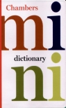 Mini Dictionary (Chambers Compact Reference) Opracowanie zbiorowe