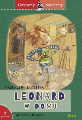 Czytamy bez mamy Leonard w domu poziom II - Zarębska Magdalena