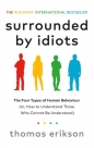 Surrounded by Idiots - Thomas Erikson