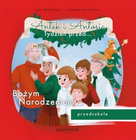 Antek i Antosia. Tydzień przed… Bożym Narodzeniem - Klaudia Piróg