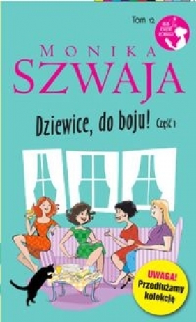 Dziewice do boju ! Część 1 - Monika Szwaja