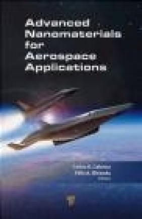 Advanced Nanomaterials for Aerospace Applications Kevin Prenger