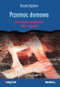 Przemoc domowa - Dorota Dyjakon