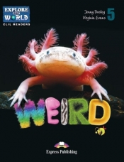 Weird Animals. Reader + DigiBook - Jenny Dooley