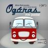 Ogóras Ale jazda!
	 (Audiobook) Eliza Piotrowska