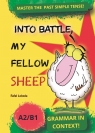  Into Battle, My Fellow Sheep! Grammar in Context