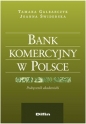 Bank komercyjny w Polsce - Tamara Galbarczyk, Joanna Świderska