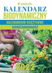 Kalendarz biodynamiczny 2022 - Opracowanie zbiorowe