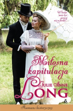 Miłosna kapitulacja - Julie Anne Long