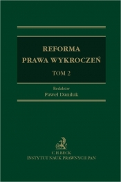 Reforma prawa wykroczeń. Tom 2