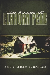 The Wolves of Elkhorn Peak