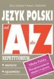 Język polski Młoda Polska Dwudziestolecie międzywojenne od A do Z Repetytorium