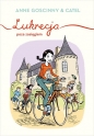 Lukrecja poza zasięgiem - Anne Goscinny