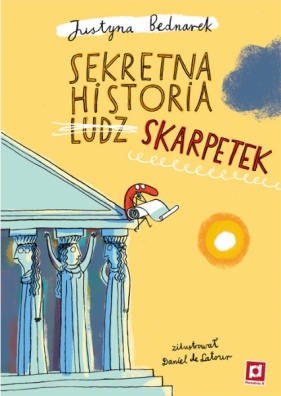 Sekretna historia ludz…skarpetek (Uszkodzona okładka) - Justyna Bednarek