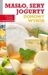 Masło, sery, jogurty Domowy wyrób  Szydłowska Marta