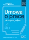 Umowa o pracę Jak korzystnie podpisać!