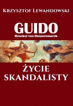Guido Henckel von Donnersmarck - Lewandowski Krzysztof