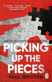 Picking Up The Pieces - Paul Britton, Paul Emmerson