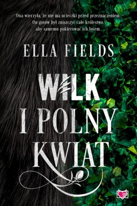Wilk i Polny Kwiat - Fields Ella 