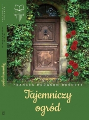 Tajemniczy ogród - Frances Hodgson Burnett