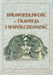 Sprawiedliwość tradycja i współczesność