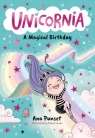 Unicornia. A Magical Birthday Ana Punset, Diana Vicedo
