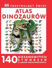 Fascynujący Świat Atlas dinozaurów (Uszkodzona okładka)