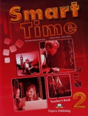 Smart Time 2 Teacher's Book - Evans Virginia, Dooley Jenny, Sendor-Gala Bożena 