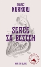 Serce za bezcen. Tajemnice Kijowa. Tom 2 - Andrij Kurkow