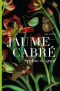 Spaleni w ogniu - Jaume Cabré